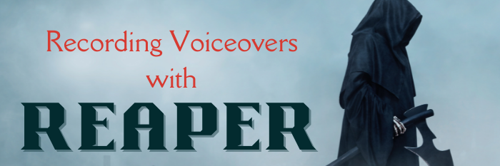 Recording Voiceovers with REAPER