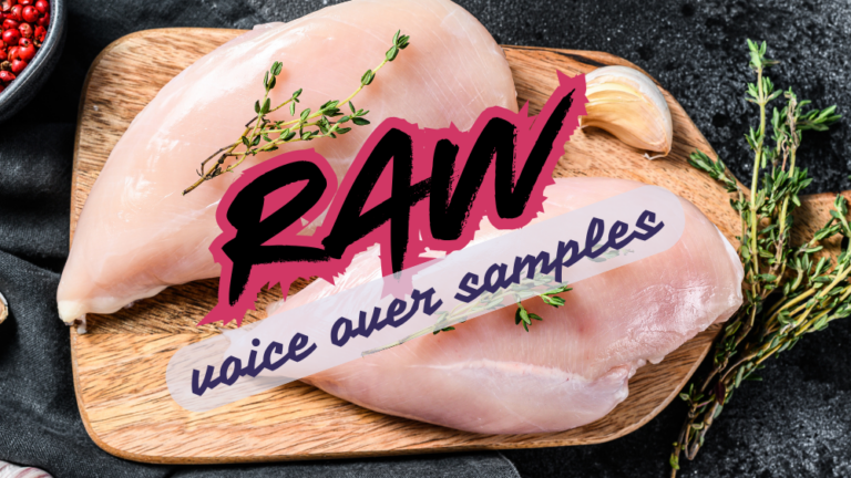 Raw Voice Over Samples