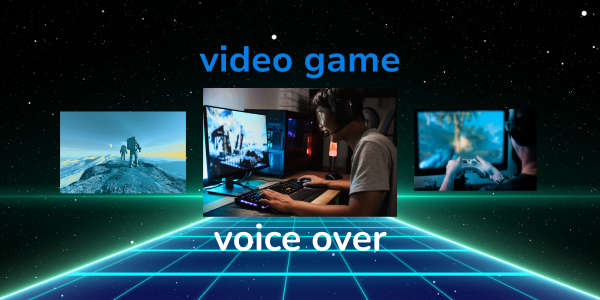 Video Game Voice Over