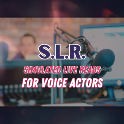SLR for voice actors